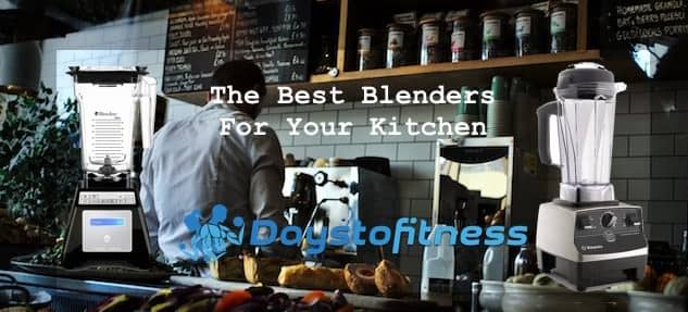 The Best Blender for You