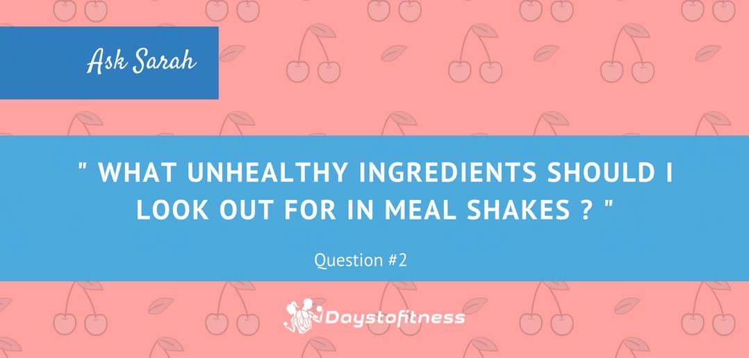 Meal Shakes and Unhealthy Ingredients