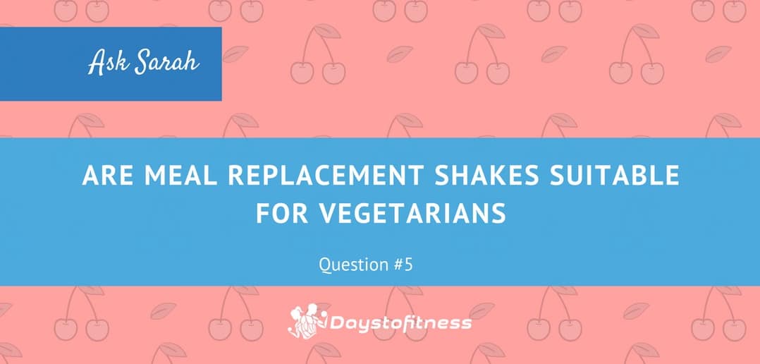 Are Meal Shakes Suitable for Vegetarians?
